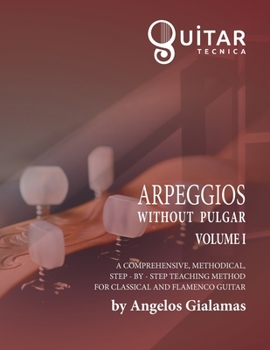 Paperback Arpeggios without Pulgar: Volume I Book