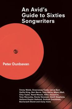 An Avid's Guide to Sixties Songwriters