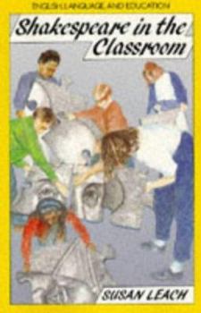 Paperback SHAKESPEARE IN CLASSROOM PB (English, Language, and Education) Book