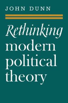 Paperback Rethinking Modern Political Theory: Essays 1979-1983 Book