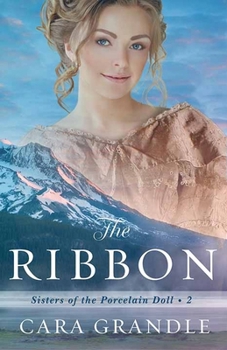 Library Binding The Ribbon: Sisters of the Porcelain Doll [Large Print] Book