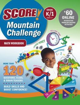 Paperback Score! Mountain Challenge Math Workbook, Grade K/1 (Ages 5-7) Book