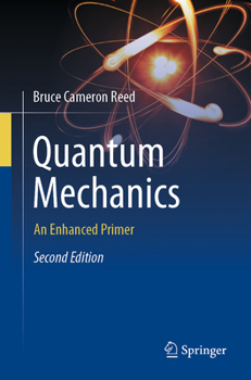 Paperback Quantum Mechanics: An Enhanced Primer Book