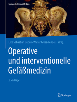 Hardcover Operative Und Interventionelle Gefäßmedizin [German] Book