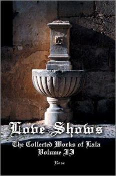Paperback Love Shows: The Collected Works of Lala Volume II Book