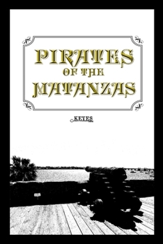 Paperback Pirates of the Matanzas Book