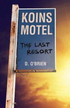 Paperback Koins Motel: The Last Resort Book