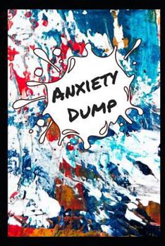 Paperback Anxiety Dump: 70 Guided Journal Prompts Book
