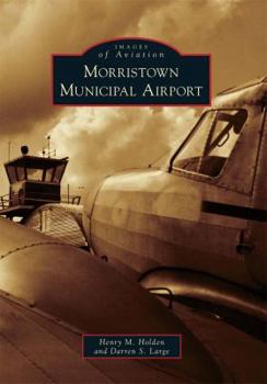 Paperback Morristown Municipal Airport Book