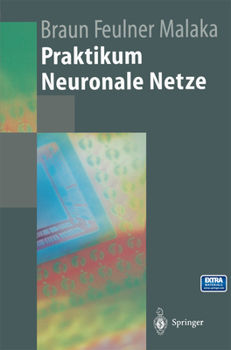 Hardcover Praktikum Neuronale Netze [German] Book