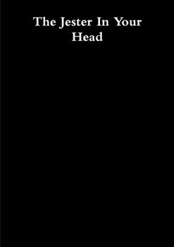 Paperback The Jester In Your Head Book