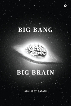 Big bang Big brain