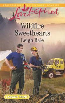 Mass Market Paperback Wildfire Sweethearts [Large Print] Book