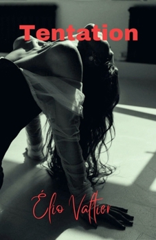 tentation (French Edition)