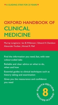 Oxford Handbook of Clinical Medicine (Oxford Handbooks Series) - Book  of the Oxford Medical Handbooks
