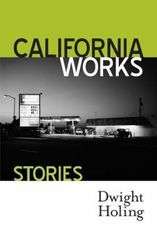 Paperback California Works: Stories Book