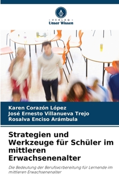 Paperback Strategien und Werkzeuge für Schüler im mittleren Erwachsenenalter [German] Book