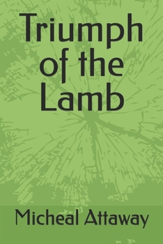 Paperback Triumph of the Lamb Book