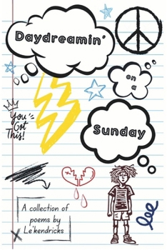 Paperback Daydreamin' On a Sunday: The Birth of a Hopeless Romantic Book