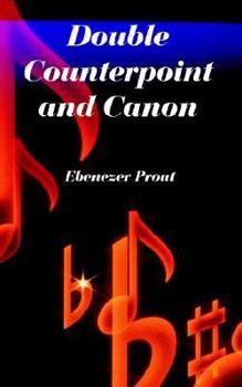 Paperback Double Counterpoint and Canon Book