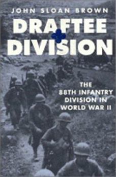 Paperback Draftee Division: The 88th Infantry Division in World War II Book