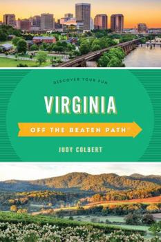 Paperback Virginia Off the Beaten Path(r): Discover Your Fun Book