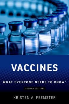 Hardcover Vaccines: What Everyone Needs to Know® Book