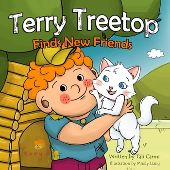 Paperback Terry Treetop Finds New Friends Book