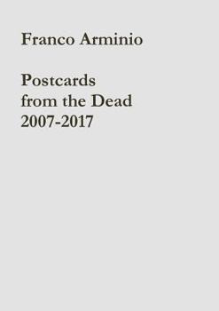 Paperback Postcards from the Dead 2007-2017 Book