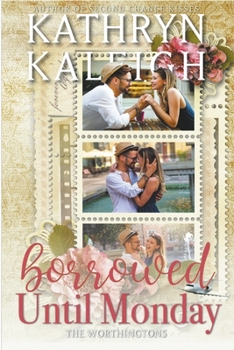 Paperback Borrowed Until Monday Book