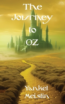 Paperback The Journey to Oz Book