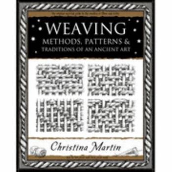 Paperback Weaving: Methods, Patterns and Traditions of an Ancient Art Book