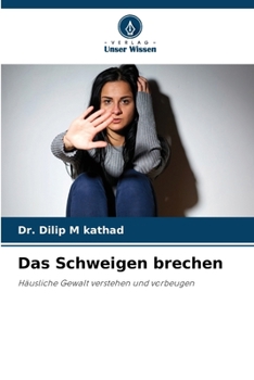 Das Schweigen brechen (German Edition)