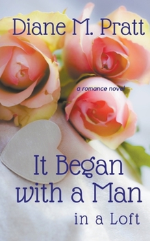 Paperback It Began with a Man in a Loft Book