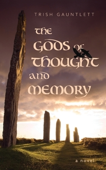 Paperback The Gods of Thought and Memory Book