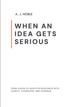 Paperback When an Idea Gets Serious Book
