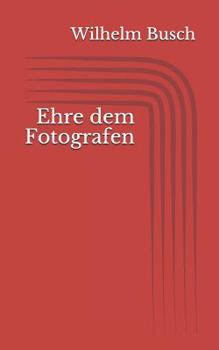 Paperback Ehre dem Fotografen [German] Book