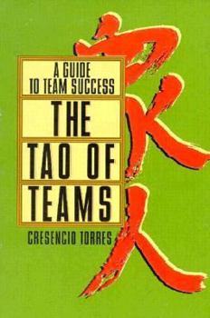Paperback The Tao of Teams: A Guide to Team Sucess Book