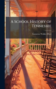 Hardcover A School History of Tennessee Book