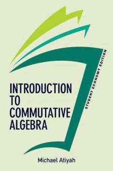 Paperback Introduction To Commutative Algebra, Student Economy Edition Book