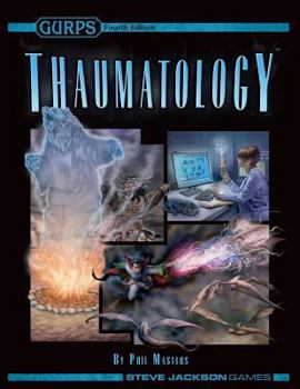 GURPS Thaumatology - Book  of the GURPS Fourth Edition
