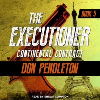 Continental Contract (The Executioner, #5) - Book #5 of the Executioner