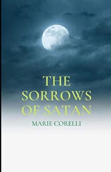 Paperback The Sorrows of Satan Illustrated Book