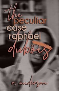 Paperback The Peculiar Case of Raphael Duböis Book