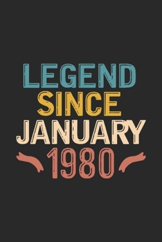 Legend Since January 1980: Funny Vintage Lined Journal Notebook Birthday Gift for Writing Diary, Perfect Birthday Gift for Women Men Born in January