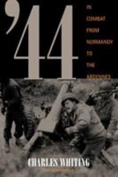 Paperback 44: In Combat from Normandy to the Ardennes Book