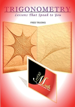 Paperback Trigonometry: Lessons That Speak to You Book