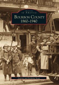 Paperback Bourbon County 1860-1940 Book