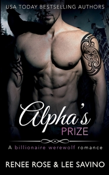 Paperback Alpha's Prize: A Werewolf Romance Book