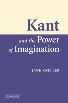 Paperback Kant and the Power of Imagination Book